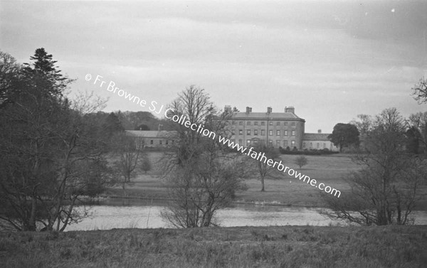 HEADFORD HOUSE FROM BANK OF THE BLACKWATER